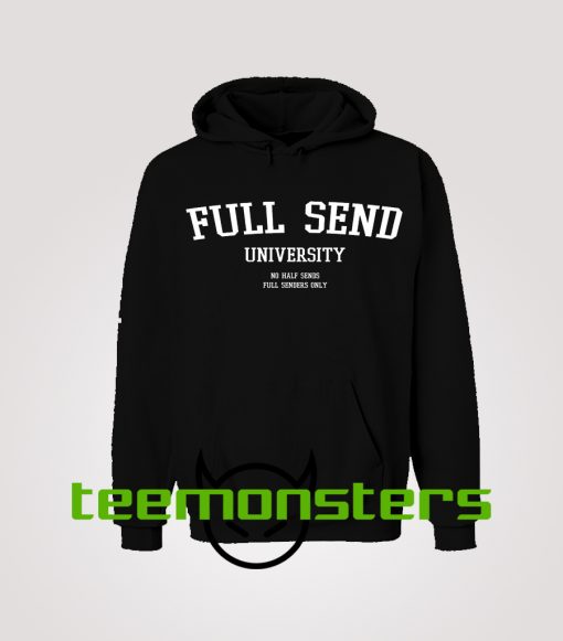 full send university shirt